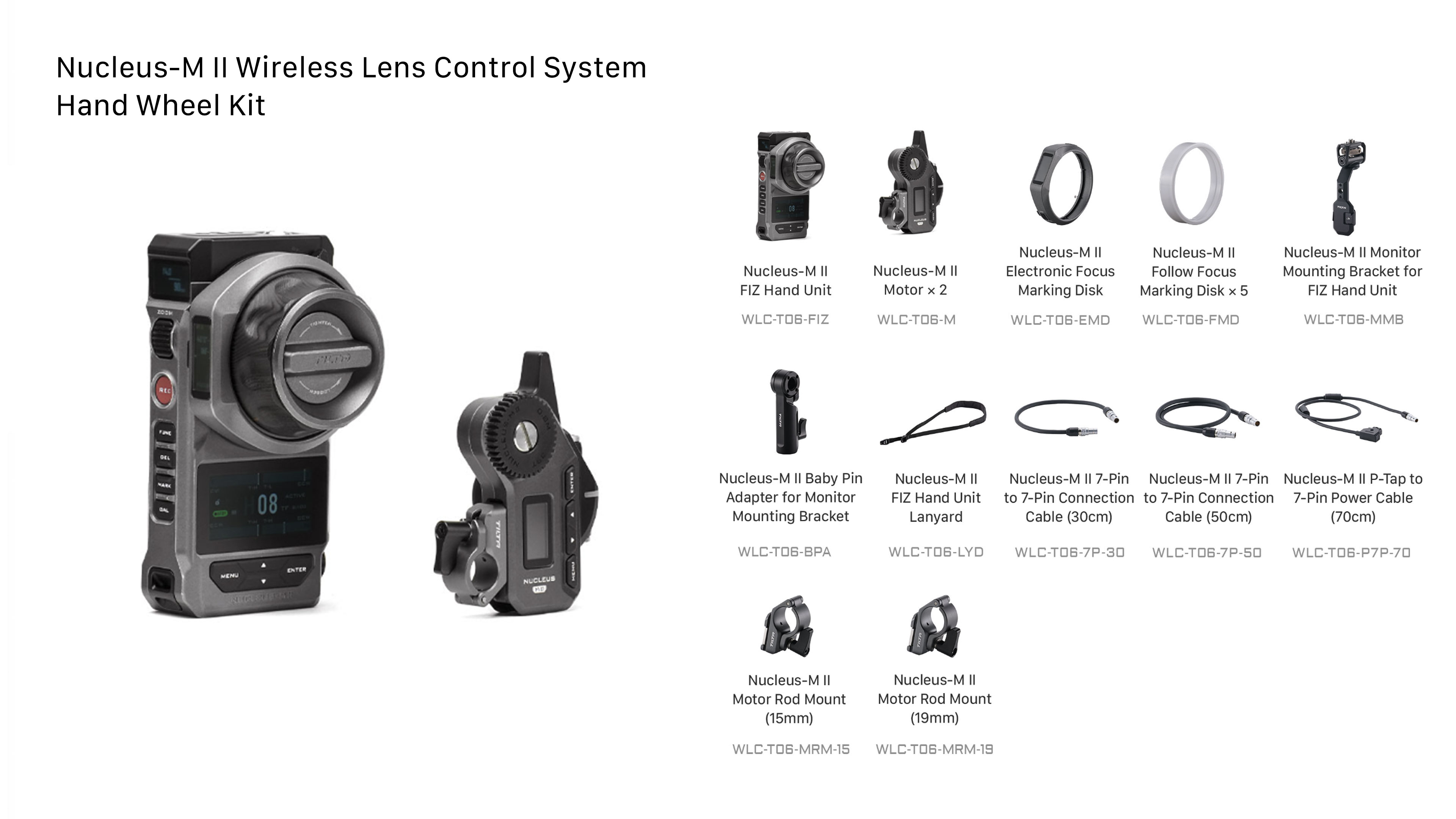 Nucleus-M II Wireless Lens Control System Nucleus-M II Wireless Lens Control System